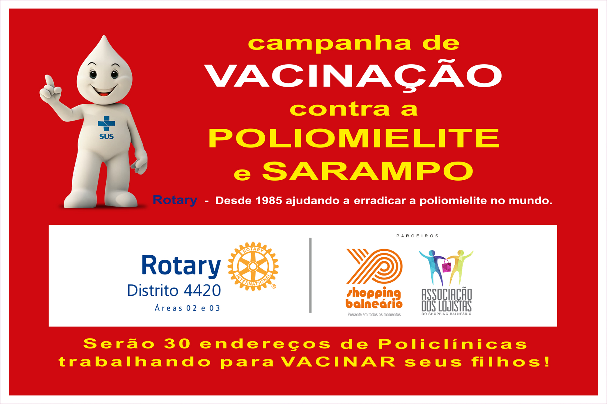Shopping Parque Balneário Encerra Campanha De Vacinação Contra A Poliomielite